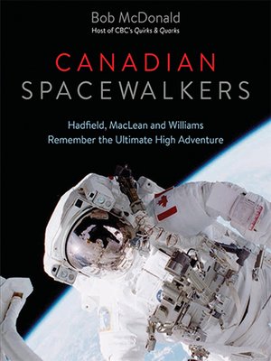 cover image of Canadian Spacewalkers